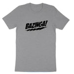 Bazinga | Mens & Ladies T-Shirt