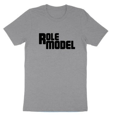 Role Model | Mens & Ladies T-Shirt