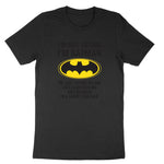 I'm Not Batman | Mens & Ladies T-Shirt