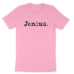 Jenius | Mens & Ladies T-Shirt