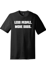 Less People More Dogs | District Perfect Tri Tee