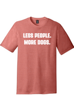 Less People More Dogs | District Perfect Tri Tee