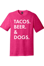 Tacos Beer Dogs | District Perfect Tri Tee