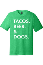 Tacos Beer Dogs | District Perfect Tri Tee