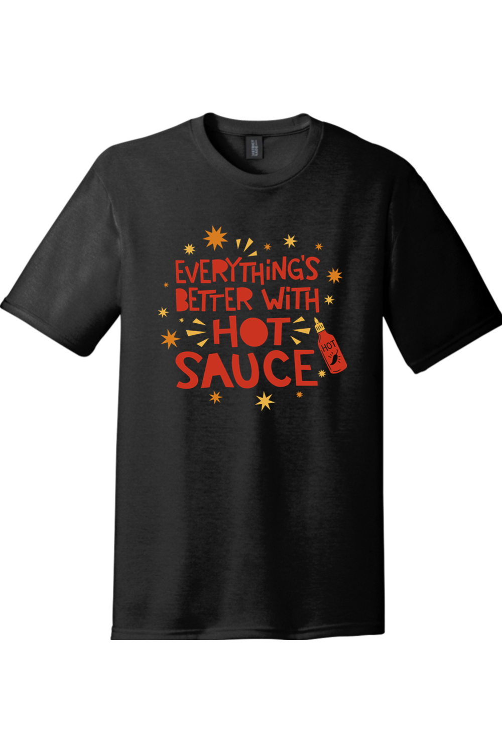 Everythings Better with Hot Sauce | District Perfect Tri Tee