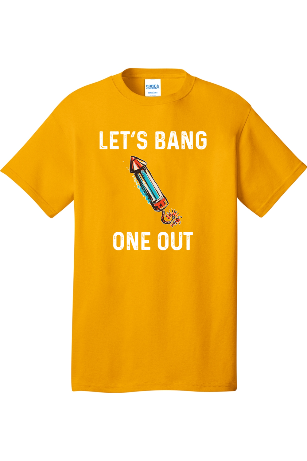 Lets Bang On Out  | Mens Big and Tall Short Sleeve T-Shirt