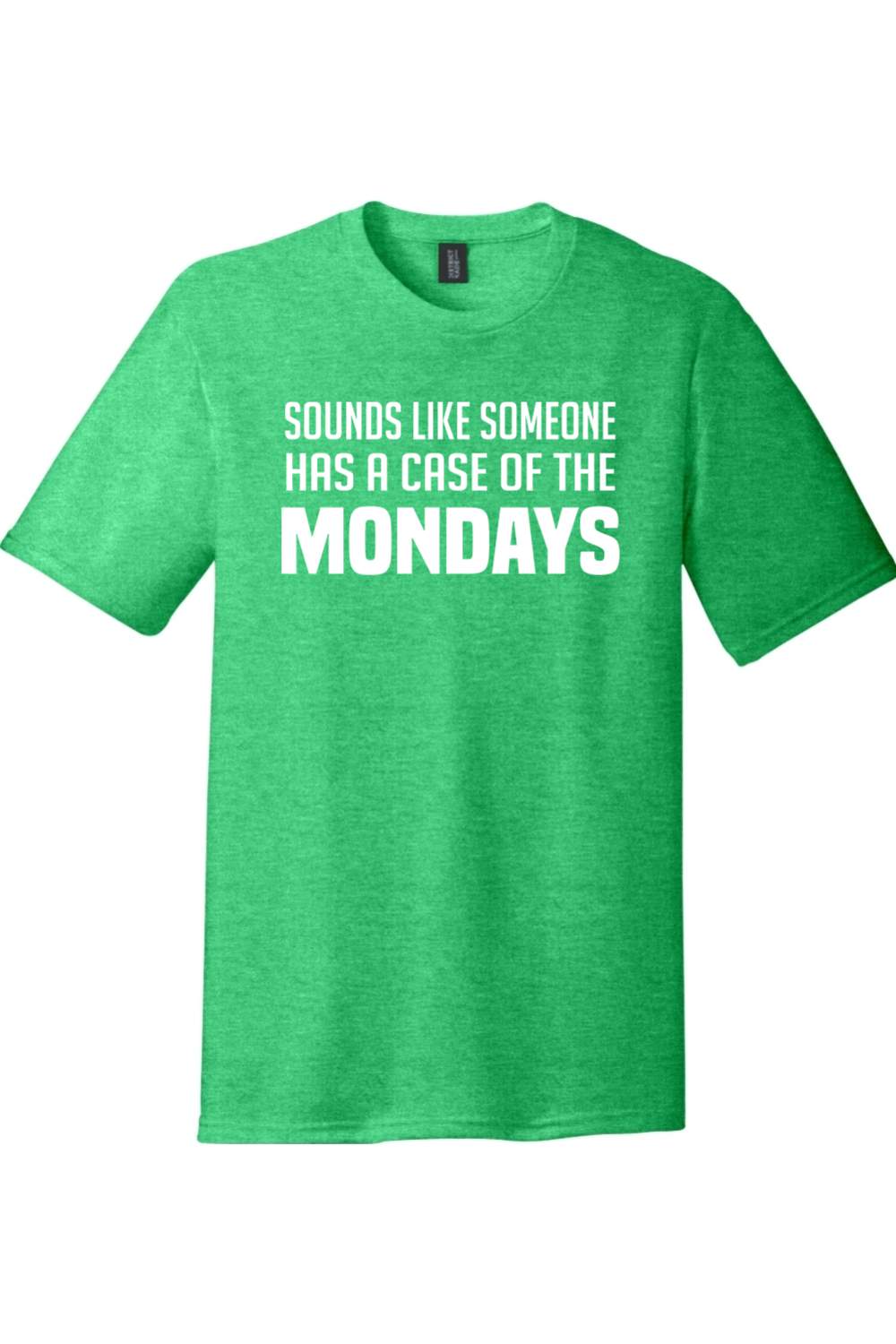 Case of the Mondays | Funny T-Shirts for Men and Ladies