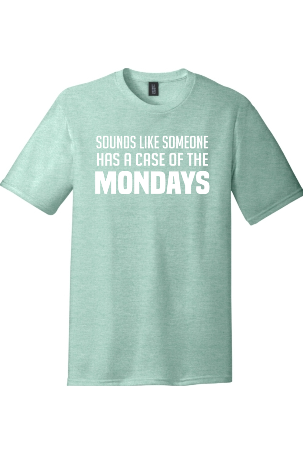 Case of the Mondays | Funny T-Shirts for Men and Ladies