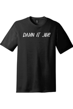 Damn It Jim | Funny T-Shirts for Men and Ladies