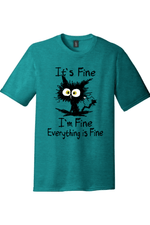 I'm Fine Its Fine Everything is Fine | Funny T-Shirts for Men and Ladies