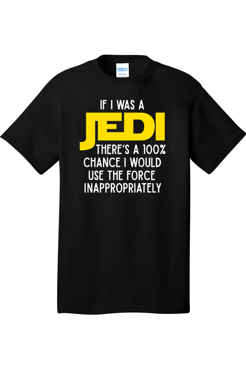 If I Was a Jedi | Mens Big & Tall T-Shirt