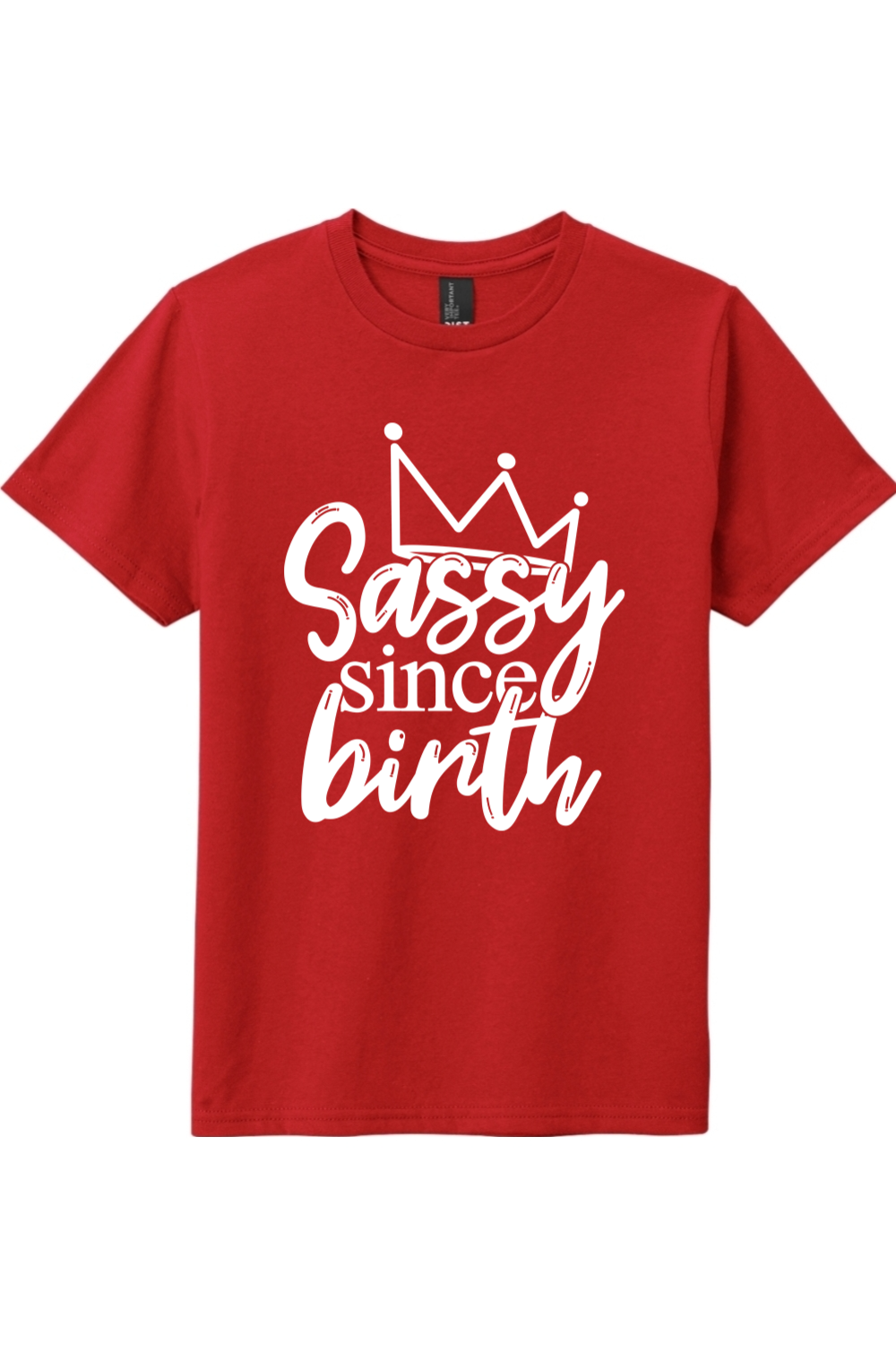 Sassy Since Birth | District Youth Very Important Tee