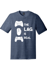 The Lag is Real | District Perfect Tri Tee