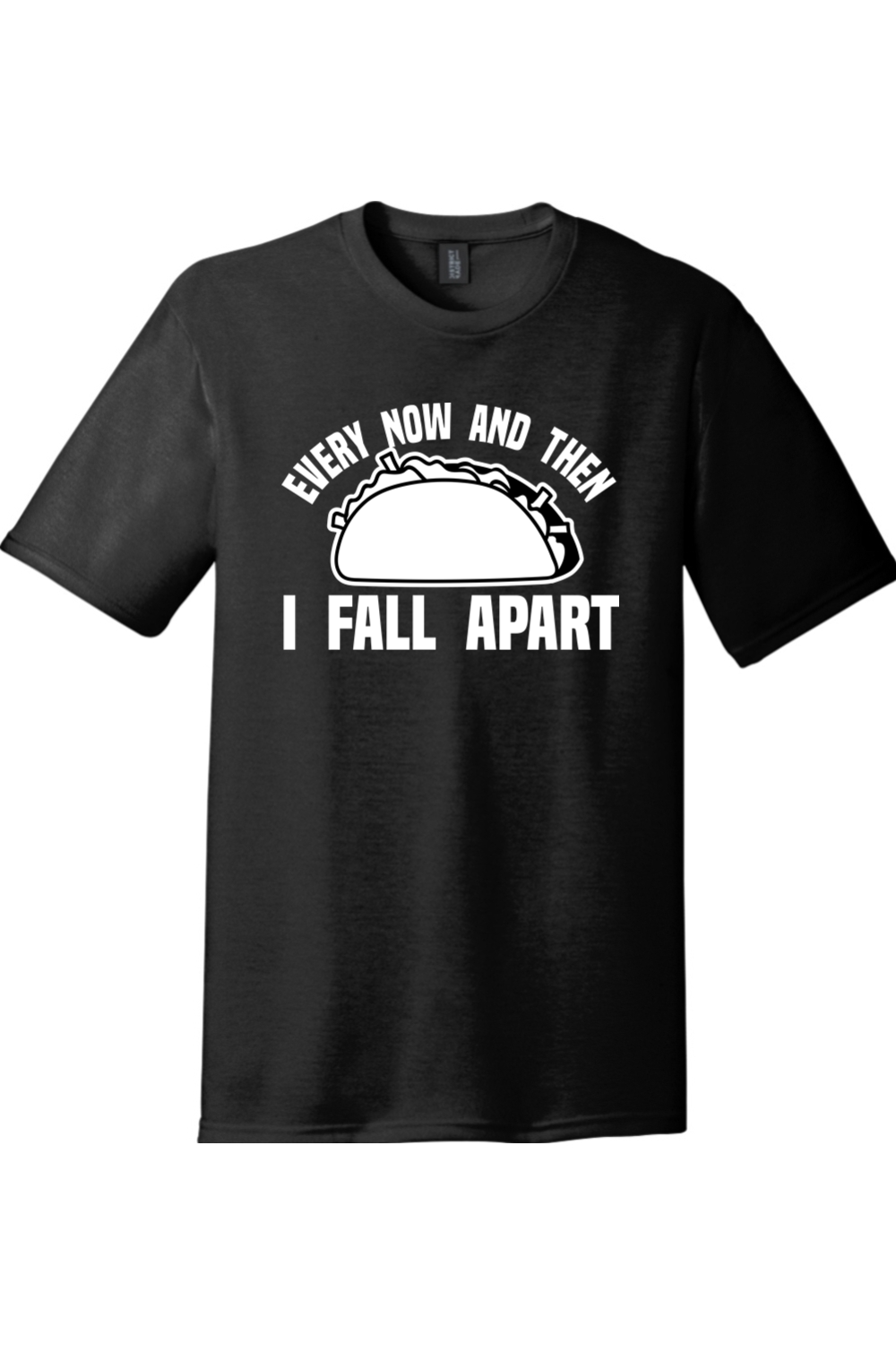 Every Now and Then I Fall Apart | District Perfect Tri Tee