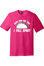 Every Now and Then I Fall Apart | District Perfect Tri Tee