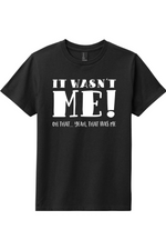 It Wasn't Me | District Youth Very Important Tee