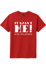 It Wasn't Me | District Youth Very Important Tee