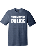 Thermostat Police | District Perfect Tri Tee