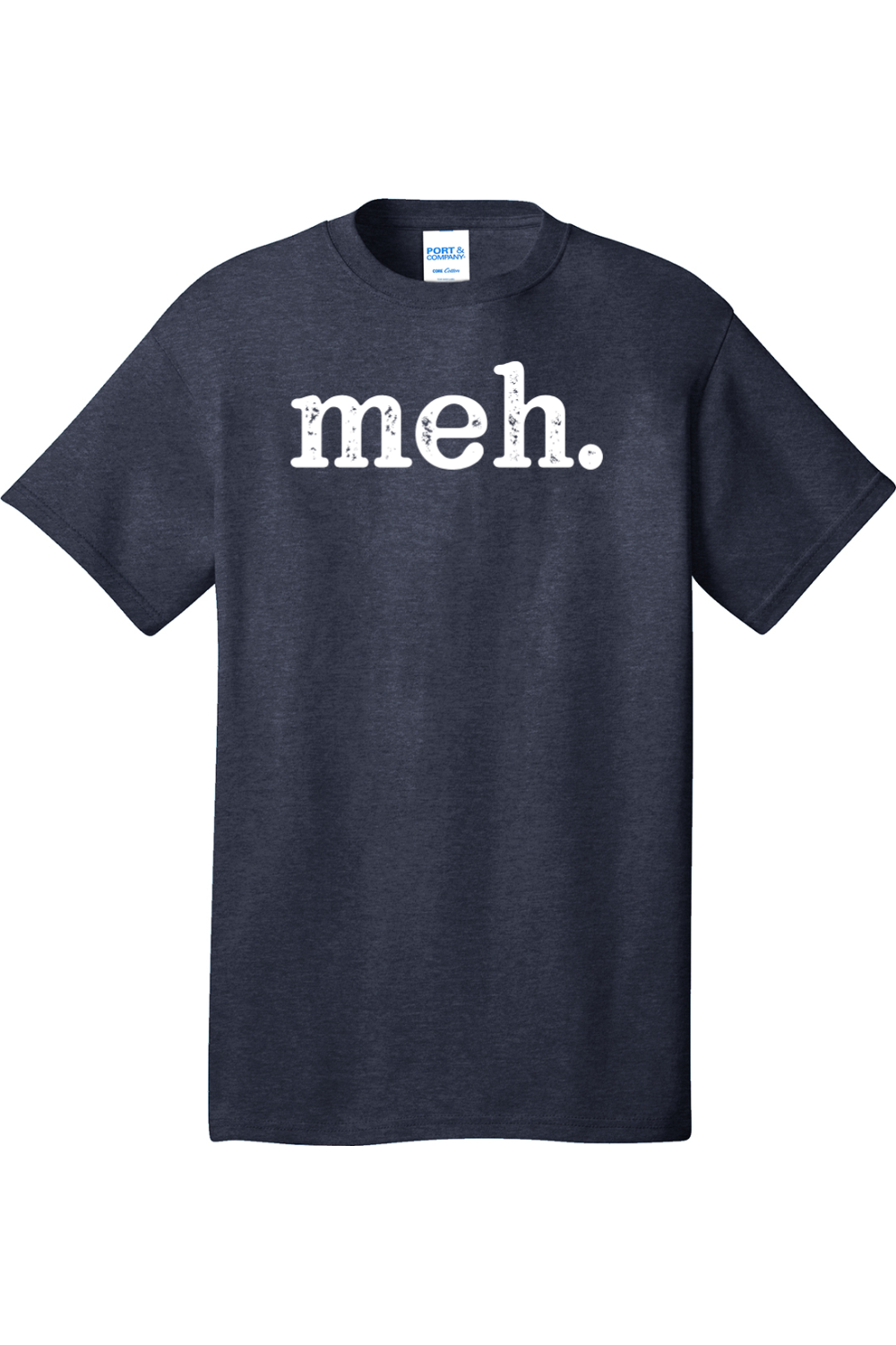 meh | Mens Big & Tall T-Shirt