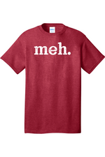 meh | Mens Big & Tall T-Shirt