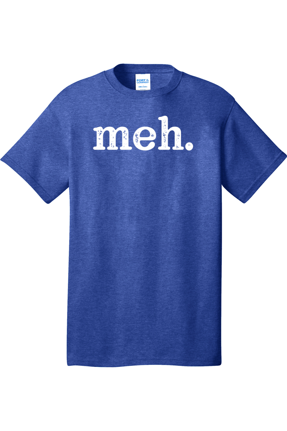 meh | Mens Big & Tall T-Shirt