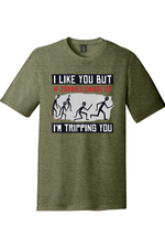 I Like You But if Zombies Chase Us I'm Tripping You | Funny T-Shirts for Men and Ladies