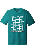 Professional Problem Solver | District Perfect Tri Tee