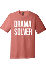 Drama Solver | Funny T-Shirts for Men and Ladies