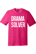 Drama Solver | Funny T-Shirts for Men and Ladies