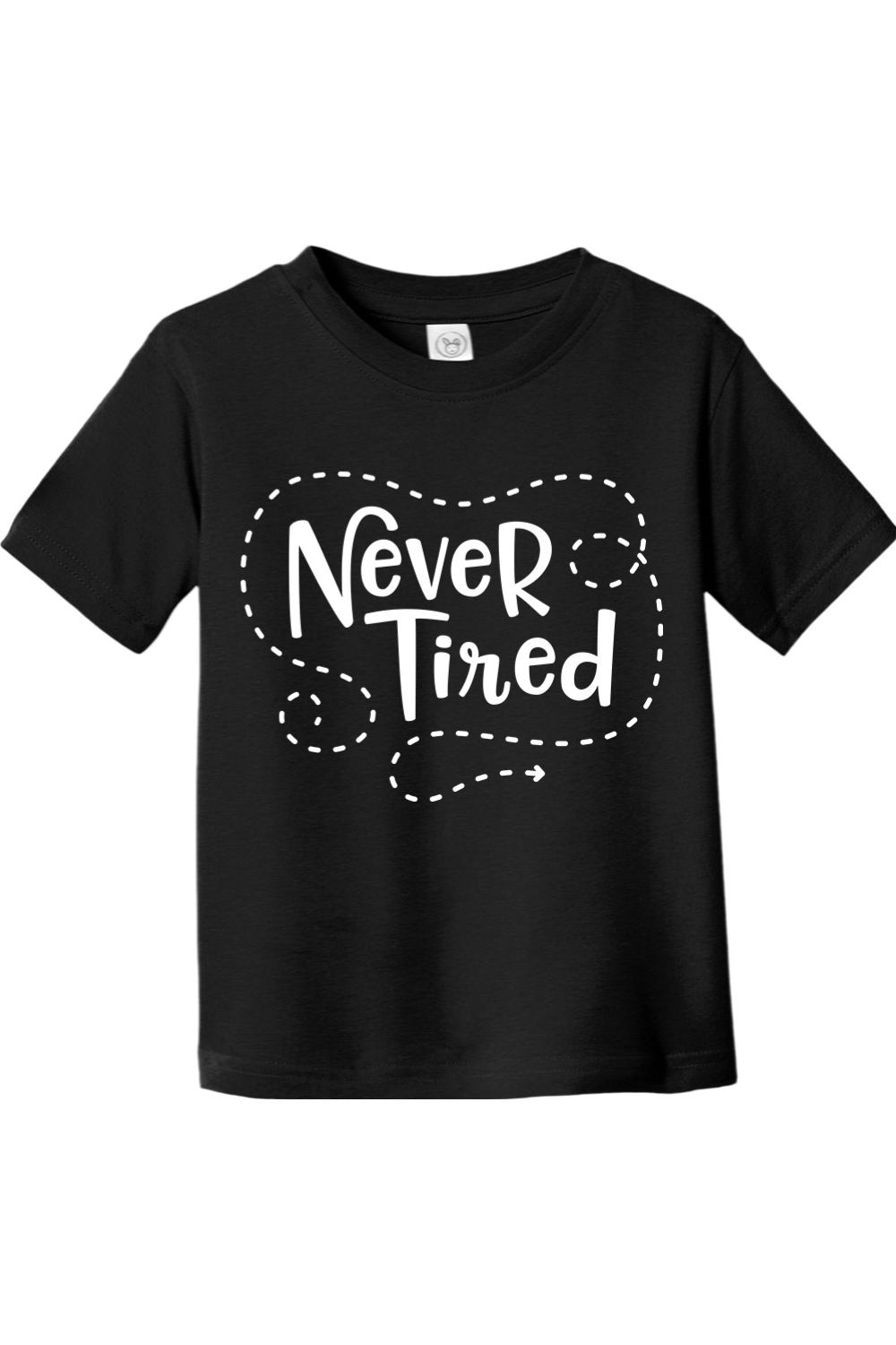 Never Tired | Toddler T-Shirt