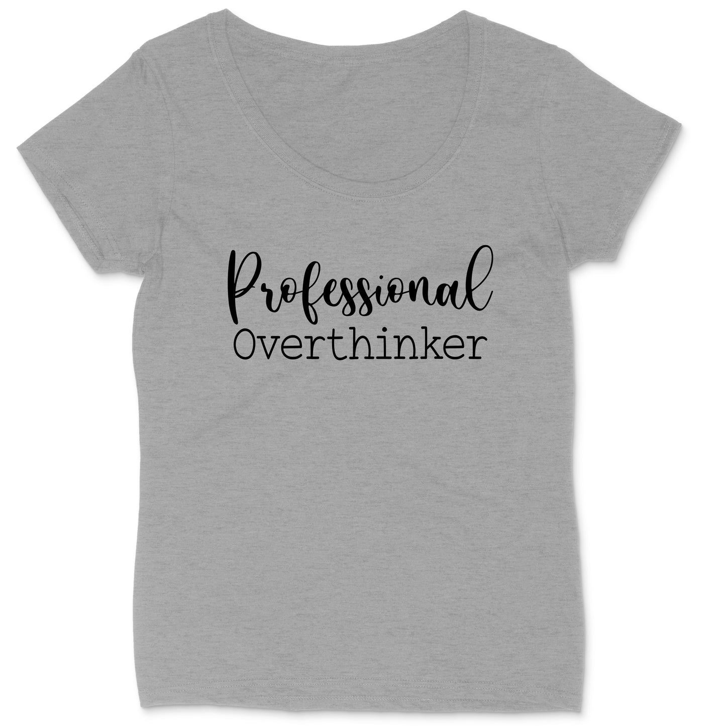 Professional Overthinker | Ladies Plus Size T-Shirt