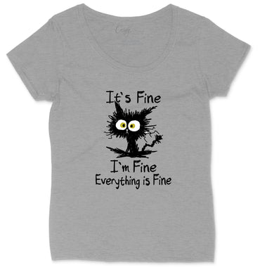 I'm Fine It's Fine Everything is Fine | Ladies Plus Size T-Shirt