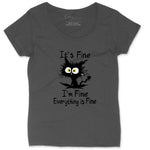 I'm Fine It's Fine Everything is Fine | Ladies Plus Size T-Shirt