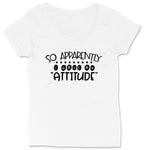 So Apparently I Have an Attitude | Ladies Plus Size T-Shirt (Copy)