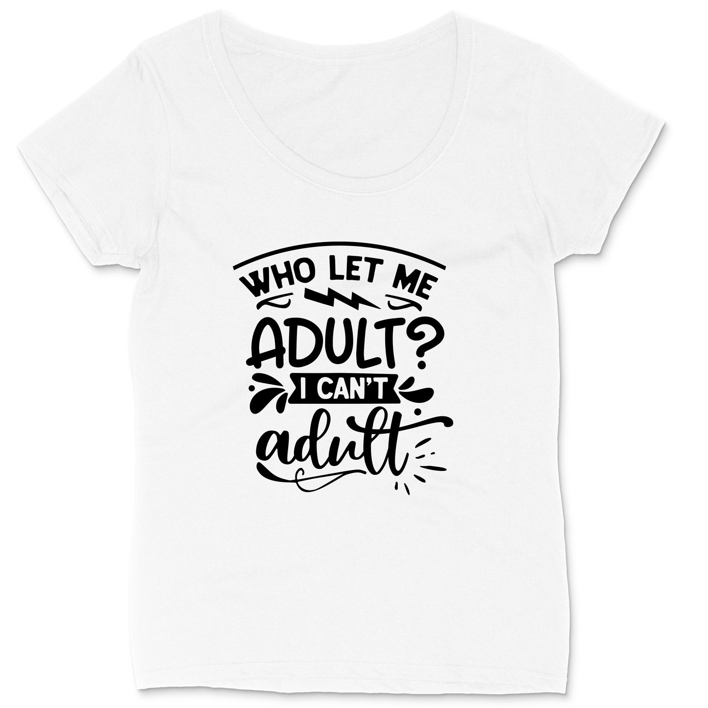 Who Let Me Adult | Ladies Plus Size T-Shirt