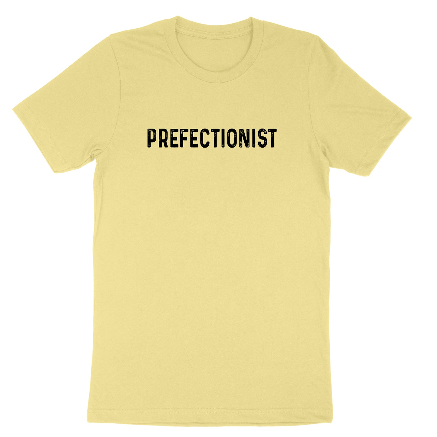 Prefectionist | Mens & Ladies T-Shirt