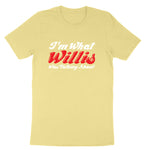 I'm What Willis Was Talking About | Mens & Ladies T-Shirt