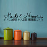 Meals and Memories are made here Decal