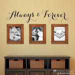 Always & Forever Decal Wall Decal | Wall Sticker