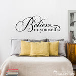 Believe in Yourself Wall Decal Wall Decal | Wall Sticker