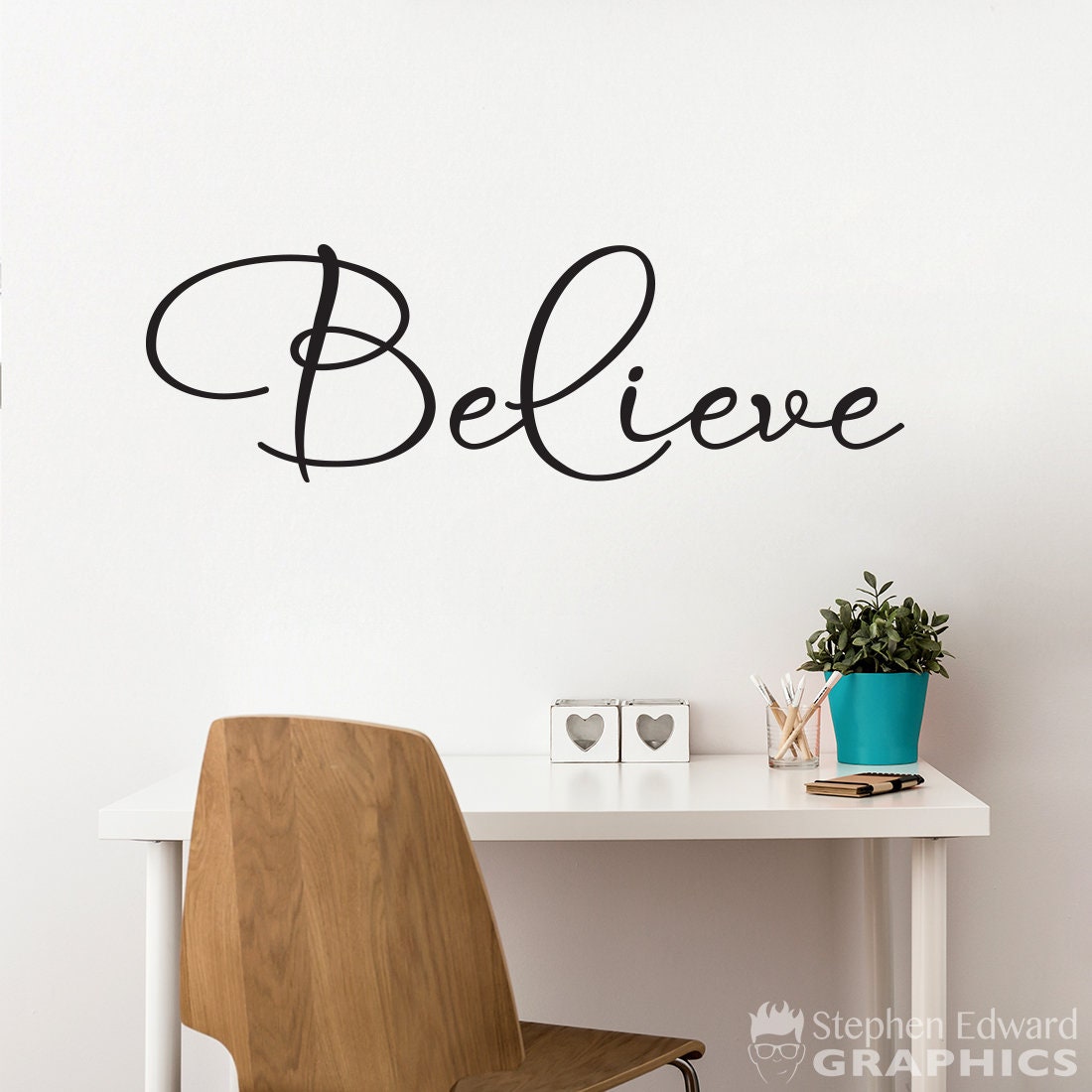 Believe Wall Decal | Wall Sticker