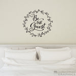 Be our Guest | Laurel Wreath Farmhouse Wall Decal | Wall Sticker