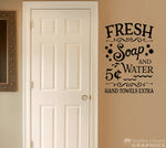 Fresh Soap and Water Decal | Bathroom Vinyl Decor | Farmhouse Vintage Wall Art