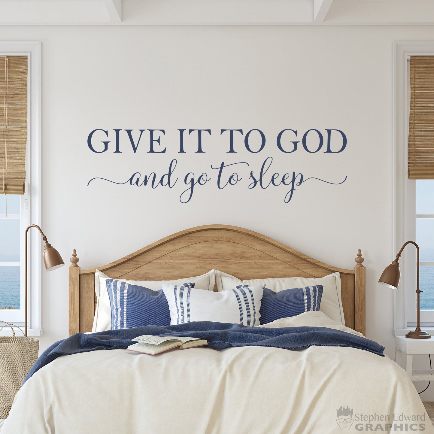 Give it to God and go to sleep Decal for Bedroom Decor