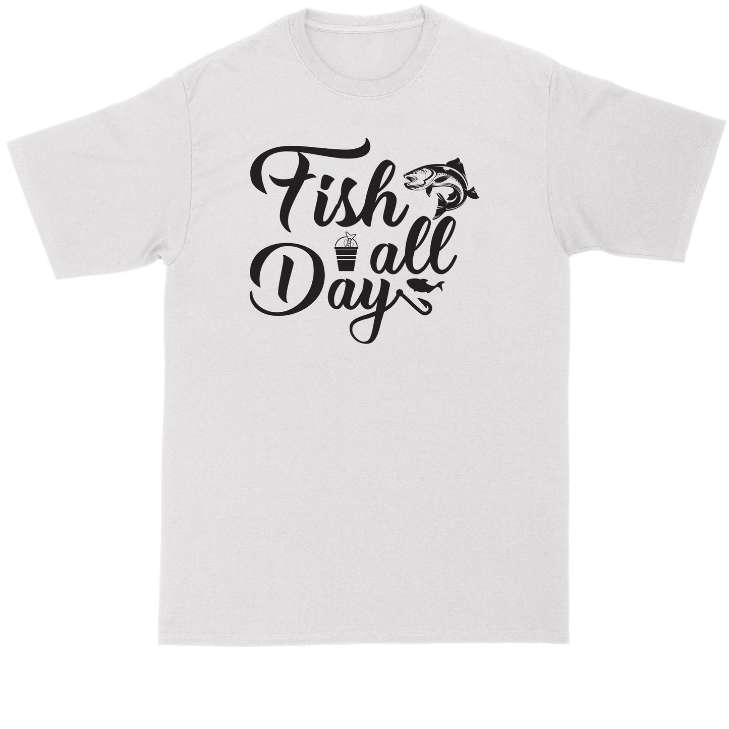 Fish All Day | Mens Big & Tall Short Sleeve T-Shirt | Thunderous Threads Co