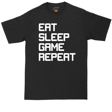 Eat Sleep Game Repeat | Mens Big & Tall T-Shirt
