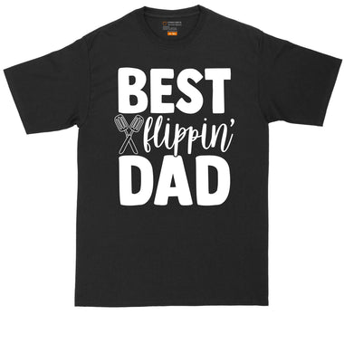 Best Flipping Dad | Mens Big & Tall T-Shirt