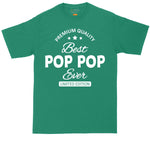 Best Pop Pop Ever | Mens Big & Tall T-Shirt