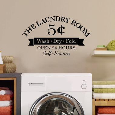 Laundry Room Decal | 5 Cents Wash Dry Fold Open 24 Hours | Self-Service | Laundry Room Vinyl Decor