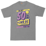 I'm Not 50 | Personalize with Your Own Year | Birthday Shirt | Mens Big & Tall T-Shirt